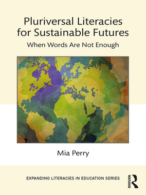 cover image of Pluriversal Literacies for Sustainable Futures